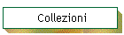 Collezioni